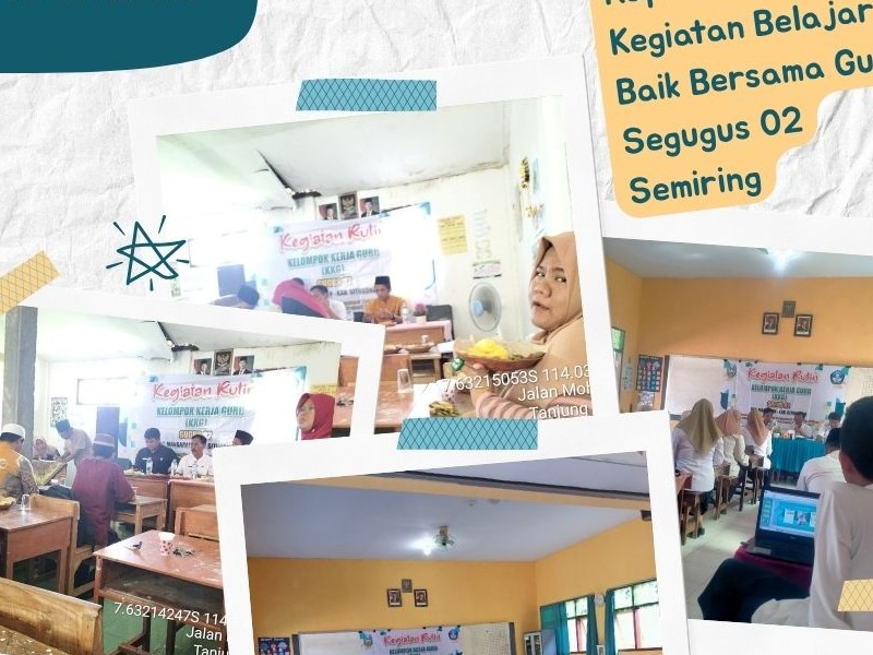 KEGIATAN RUTIN KELOMPOK KERJA GURU (KKG) GUGUS 02 SEMIRING Bulan Oktober 2025
