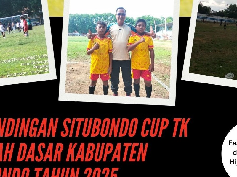 Pertandingan Situbondo CUP TK Sekolah Dasar Kabupaten Situbondo Tahun 2025